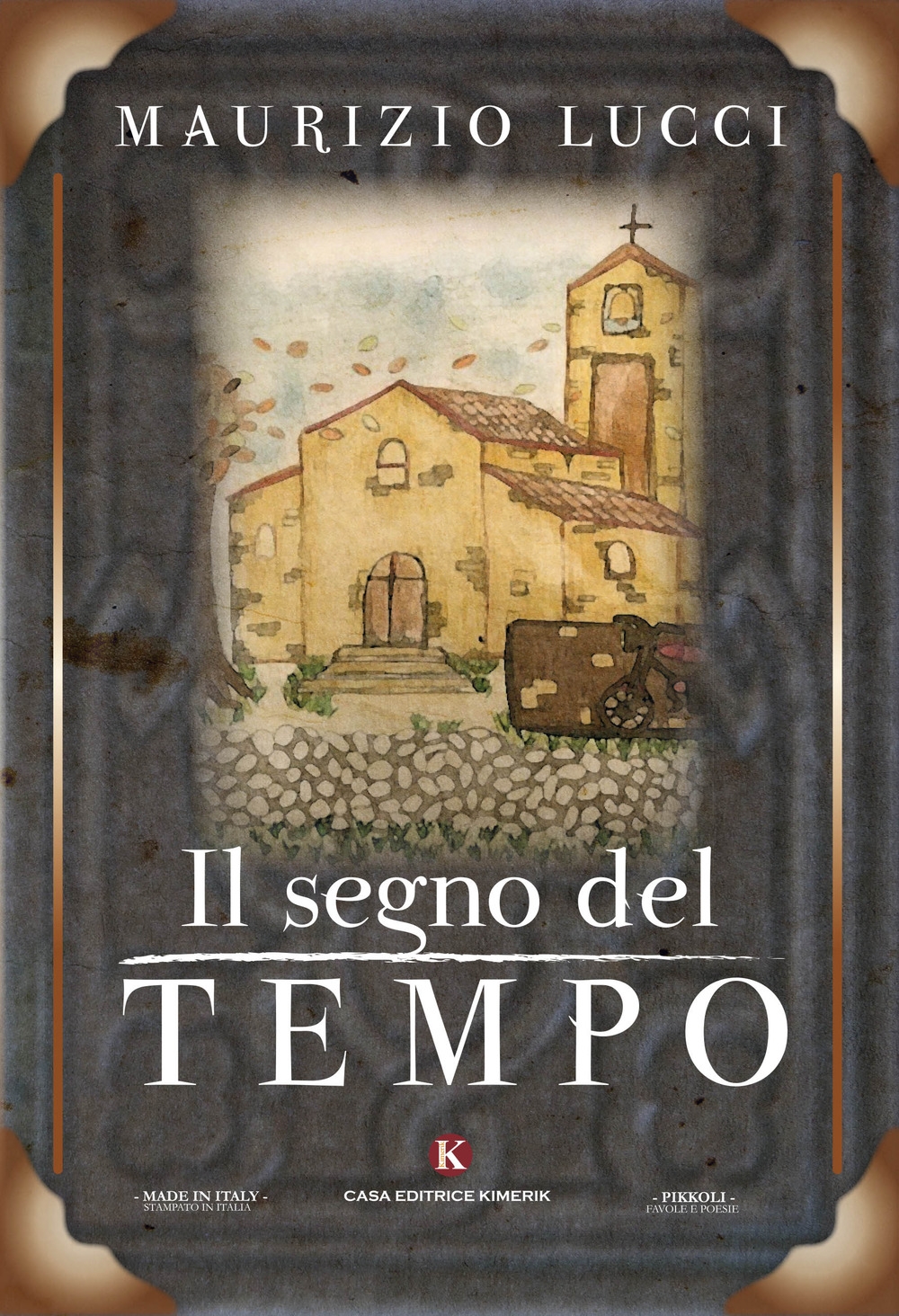 Il segno del tempo Il segno del tempo