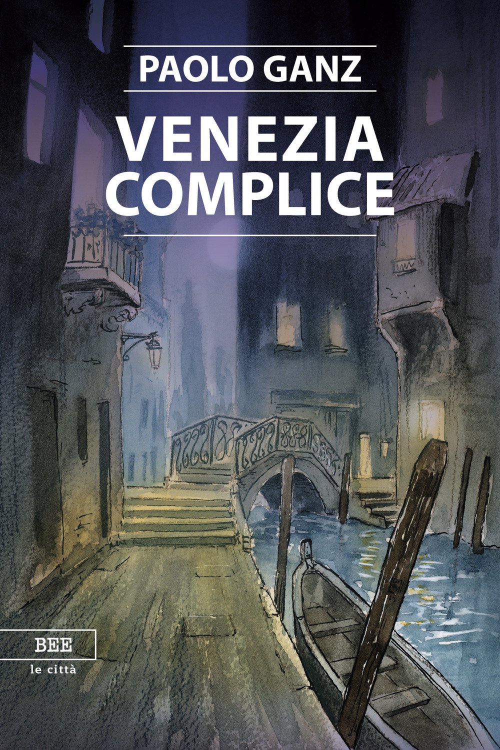 Venezia complice Venezia complice
