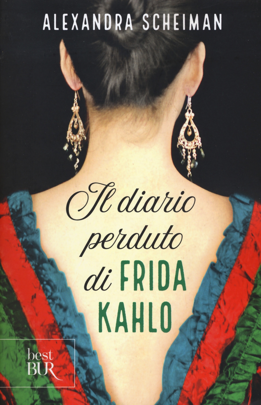 Il diario perduto di Frida Kahlo Il diario perduto di Frida Kahlo