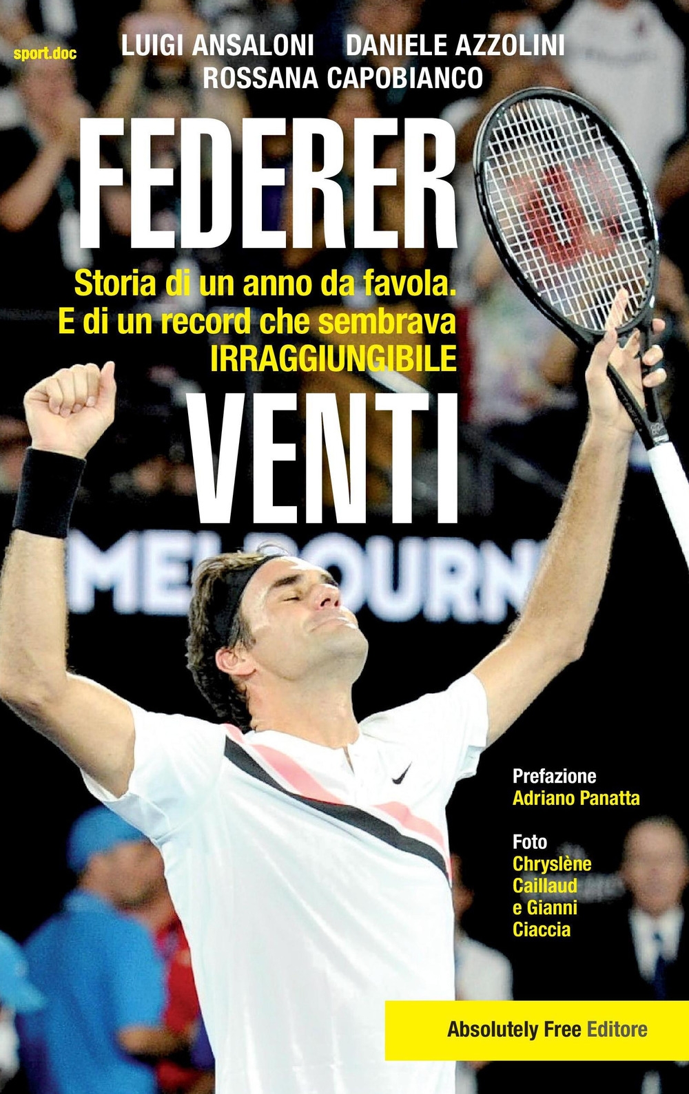 Federer. Venti. Storia di un anno da favola. E di un record «irraggiungibile» Federer. Venti. Storia di un anno da favola. E di un record «irraggiungibile»