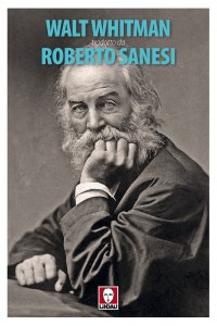 Walt Whitman. Testo Inglese a Fronte