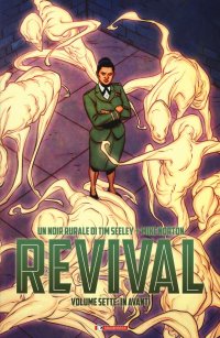Revival. Vol. 7: In avanti