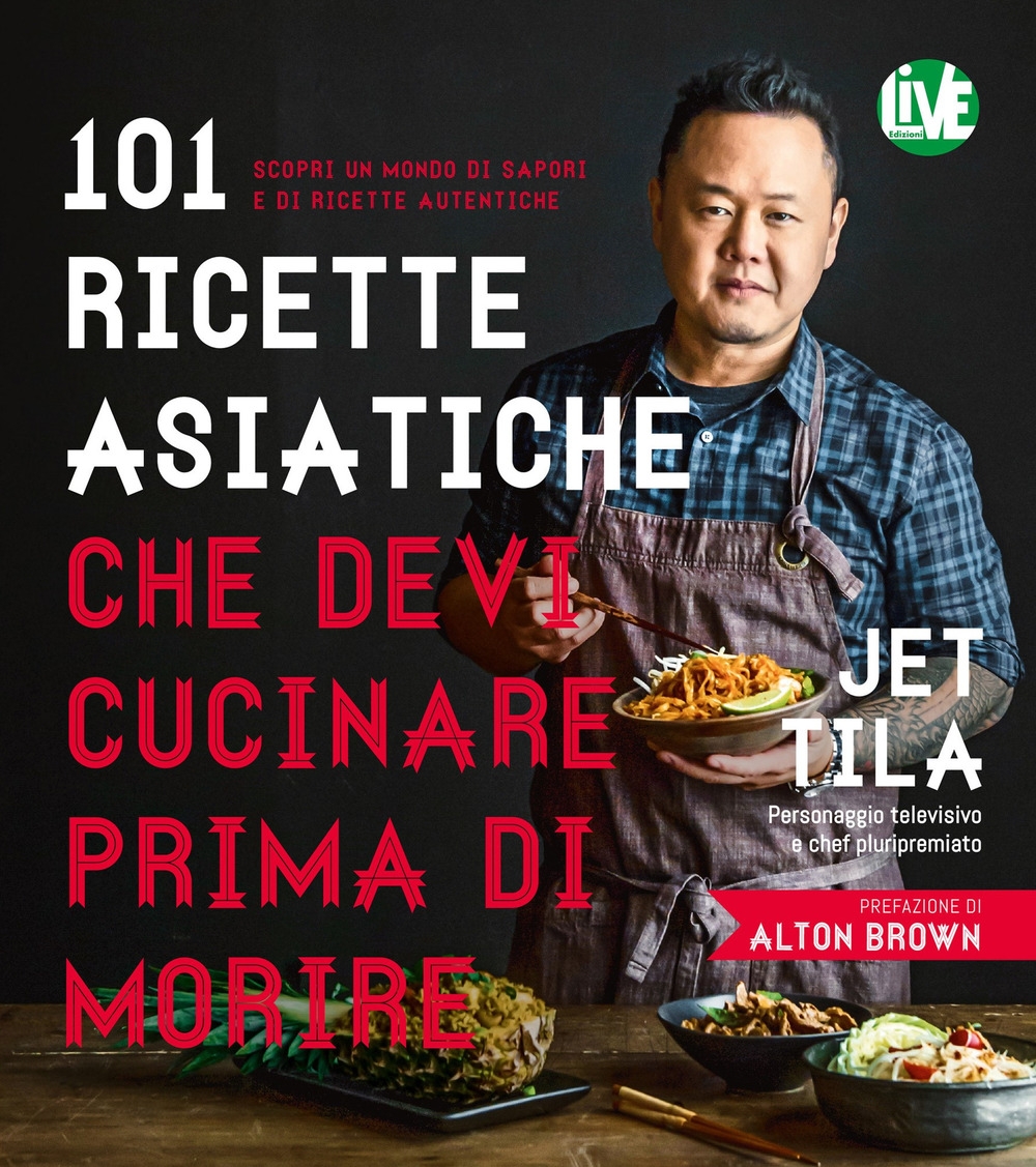 101 ricette asiatiche che devi cucinare prima di morire. Scopri un mondo di sapori e di ricette autentiche 101 ricette asiatiche che devi cucinare prima di morire. Scopri un mondo di sapori e di ricette autentiche