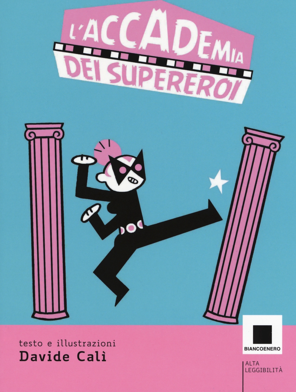 L'accademia dei supereroi