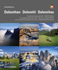 Dolomiti. Le montagne più belle del mondo. Patrimonio mondiale UNESCO