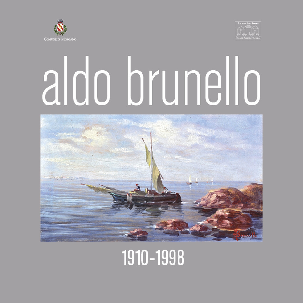Aldo Brunello. 1910-1988 Aldo Brunello. 1910-1988