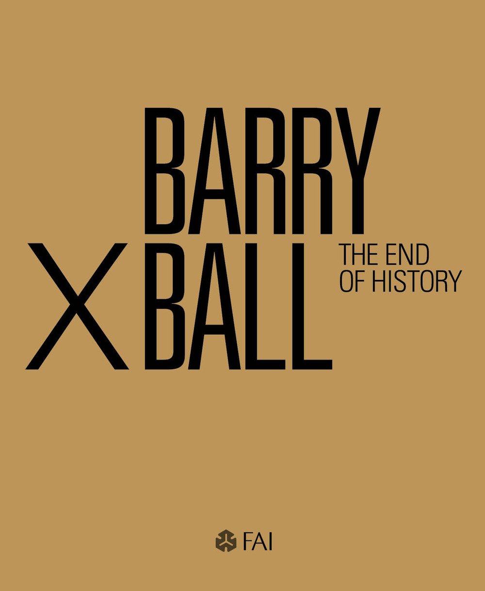 Barry X Ball. The end of history.