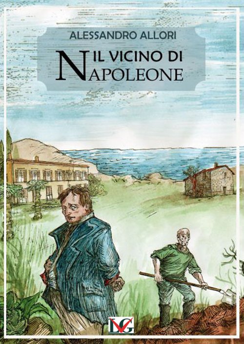 Il vicino di Napoleone Il vicino di Napoleone
