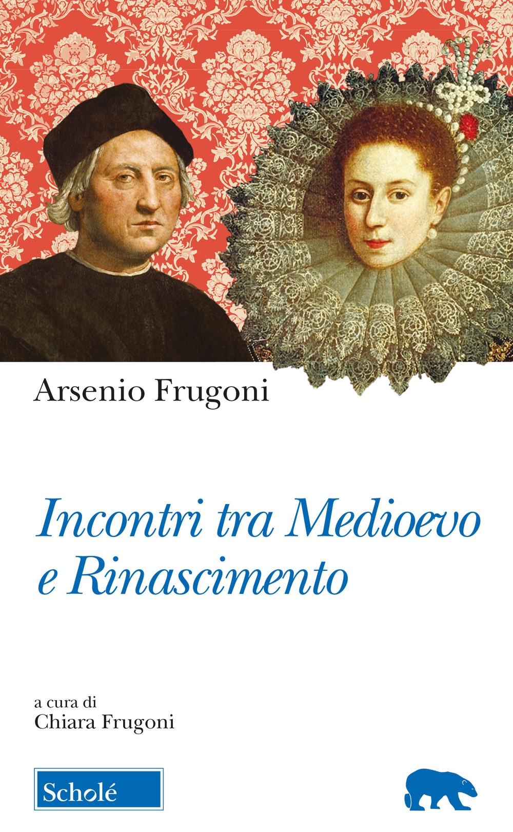 Incontri tra Medioevo e Rinascimento Incontri tra Medioevo e Rinascimento