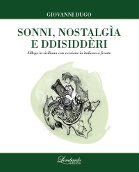 Sonni, nostalgìa e ddisiddèri