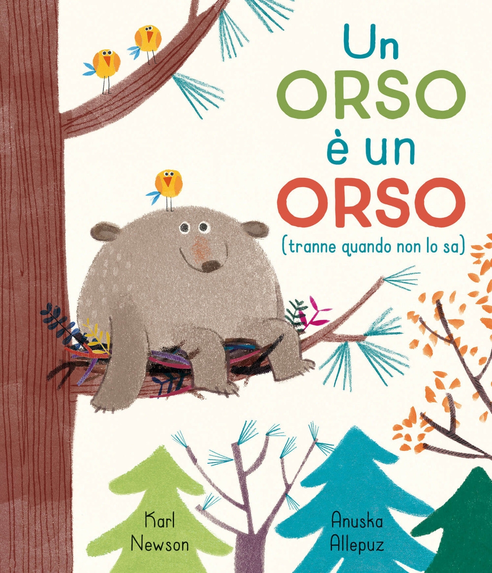 Un orso è un orso (tranne quando non lo sa) Un orso è un orso (tranne quando non lo sa)