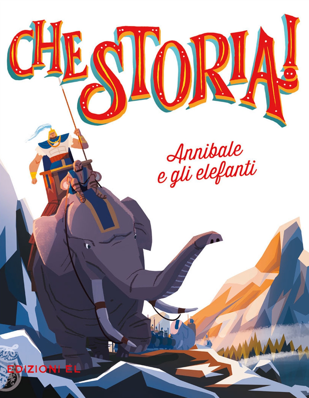 Annibale e gli elefanti Annibale e gli elefanti