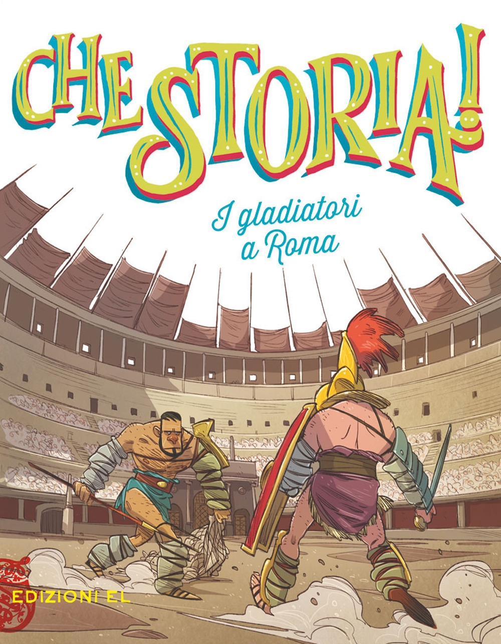 I gladiatori a Roma I gladiatori a Roma