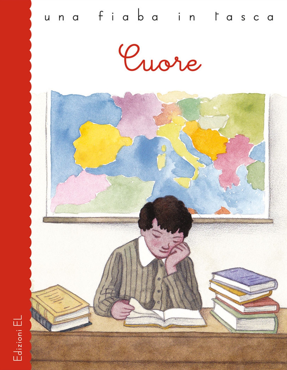 Cuore da Edmondo De Amicis. Ediz. a colori Cuore da Edmondo De Amicis. Ediz. a colori