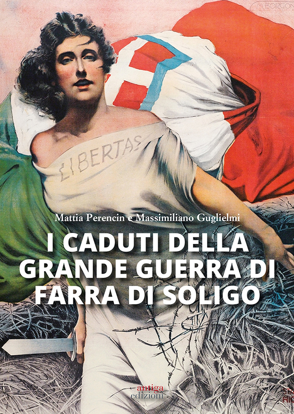I caduti della Grande Guerra di Farra di Soligo I caduti della Grande Guerra di Farra di Soligo