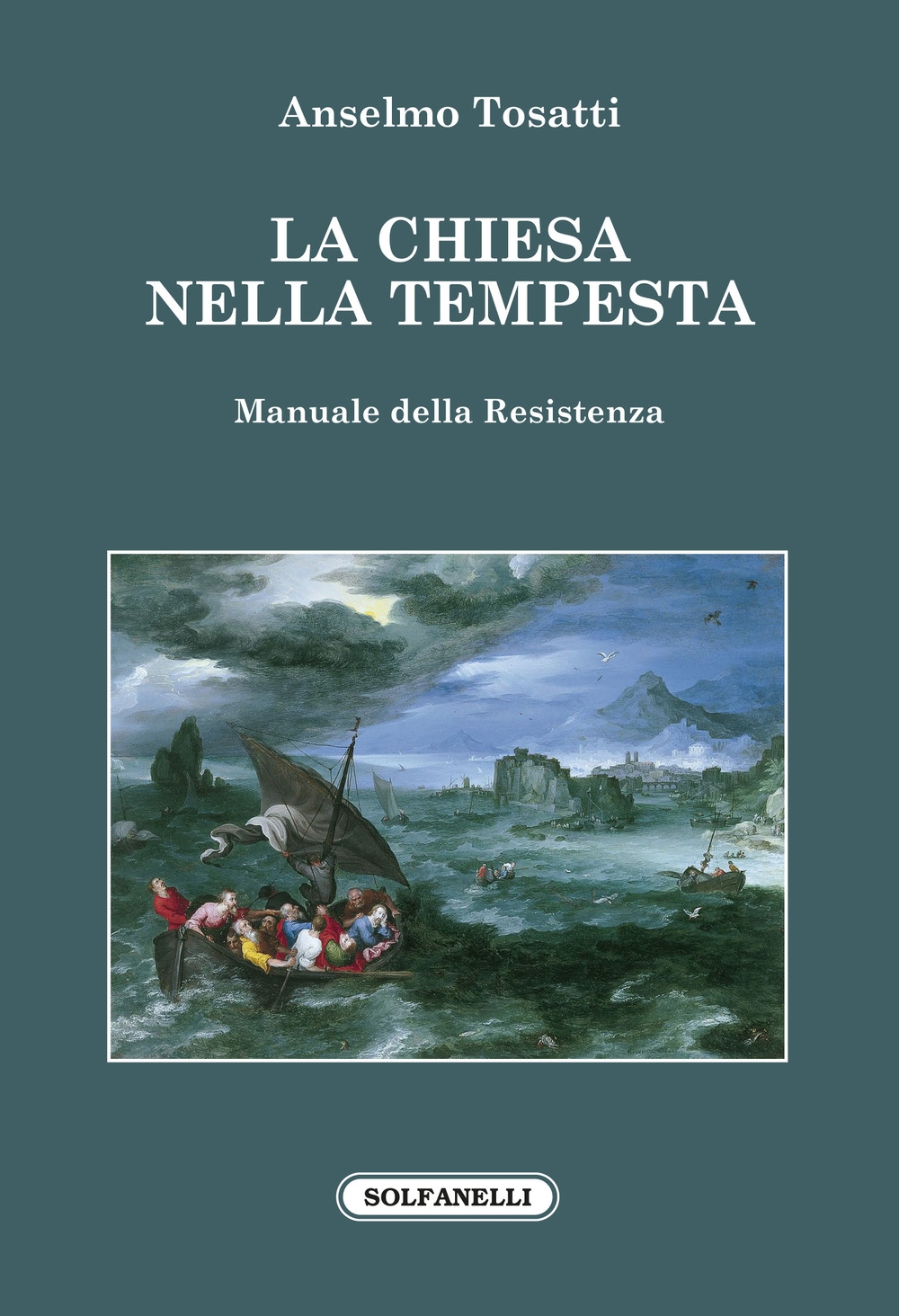 La Chiesa nella tempesta. Manuale della resistenza La Chiesa nella tempesta. Manuale della resistenza