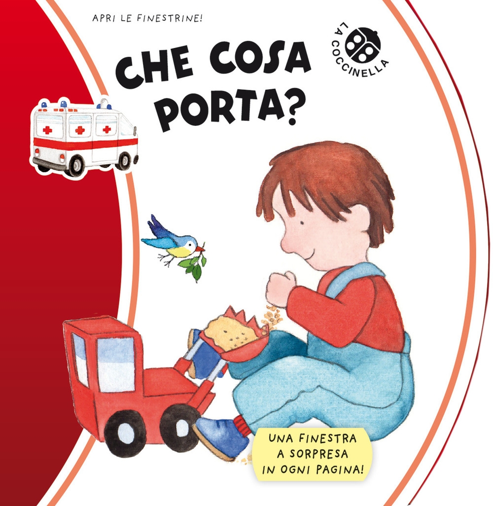 Che cosa porta? Che cosa porta?
