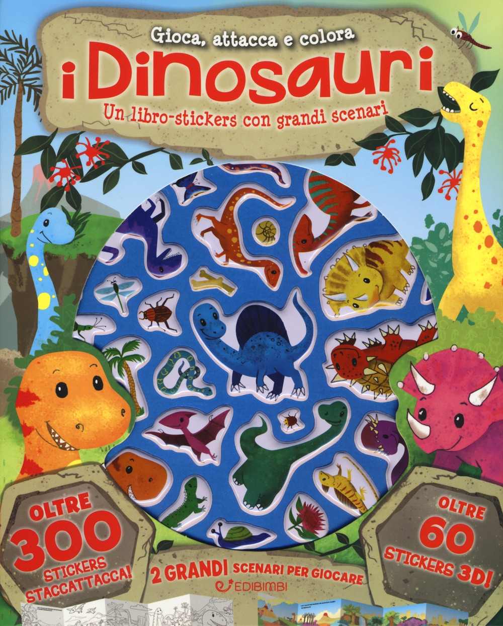 I dinosauri. Gioca attacca e colora. Con adesivi. Ediz. a colori I dinosauri. Gioca attacca e colora. Con adesivi. Ediz. a colori