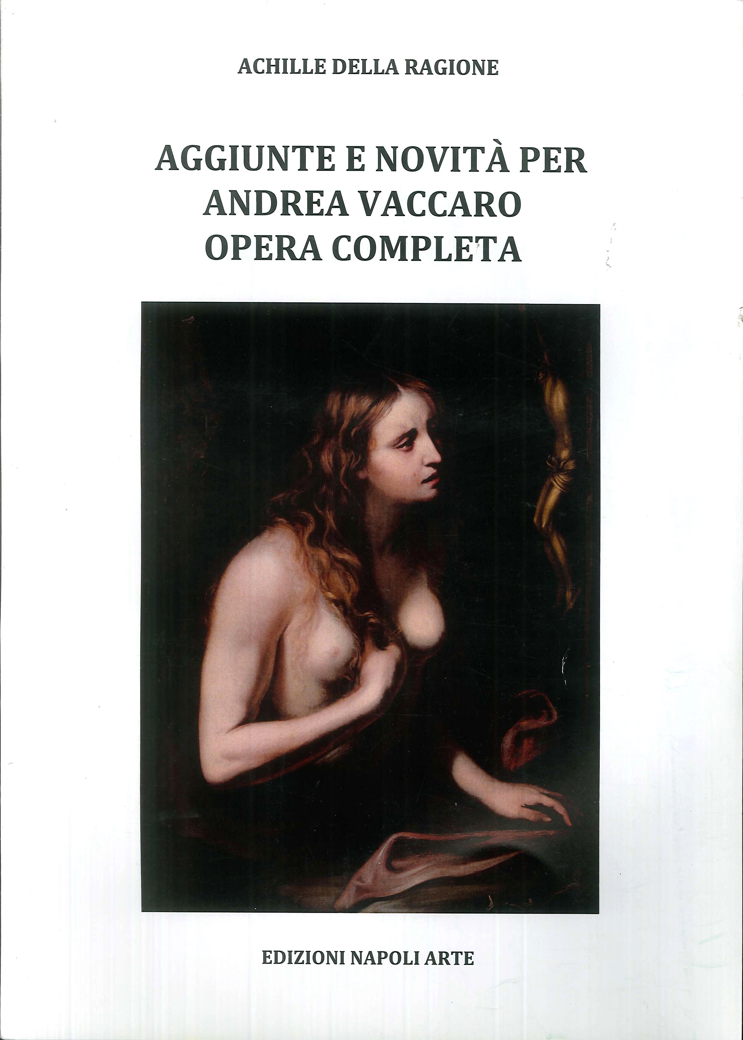 Aggiunte e novità per Andrea Vaccaro Opera Completa Aggiunte e novità per Andrea Vaccaro Opera Completa