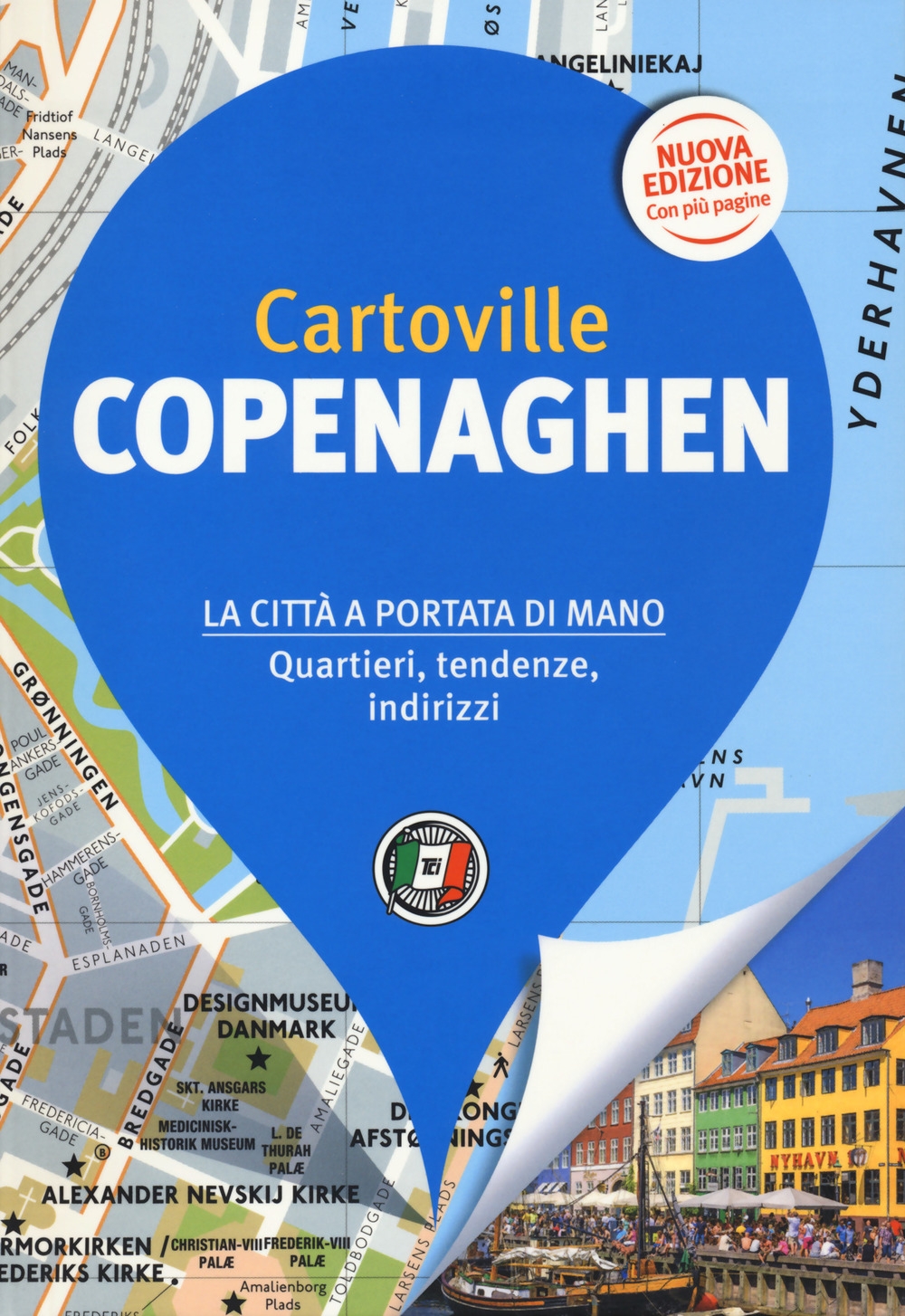 Copenaghen. Nuova ediz