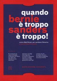 Quando è troppo è troppo! Contro Wall Street, per cambiare l'America. Nuova ediz