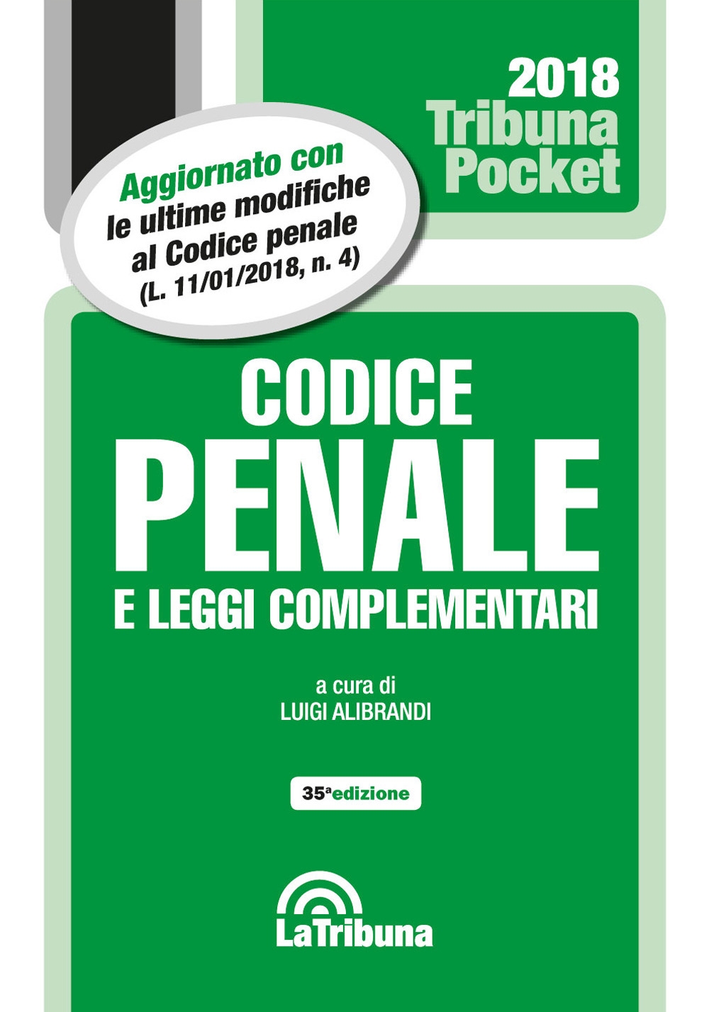 Codice penale e leggi complementari Codice penale e leggi complementari