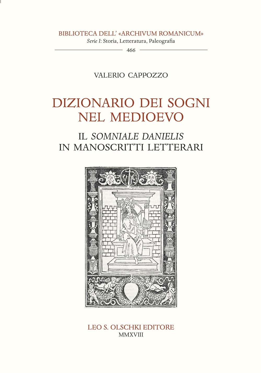 Dizionario dei Sogni nel Medioevo. Il Somniale Danielis in Manoscritti Letterari