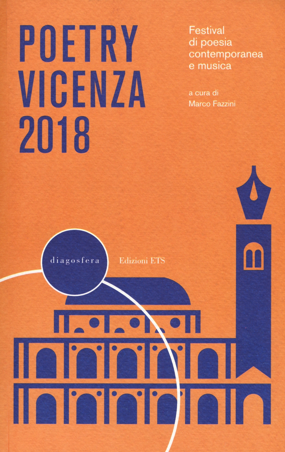 Poetry Vicenza 2018. Rassegna di poesia contemporanea e musica Poetry Vicenza 2018. Rassegna di poesia contemporanea e musica