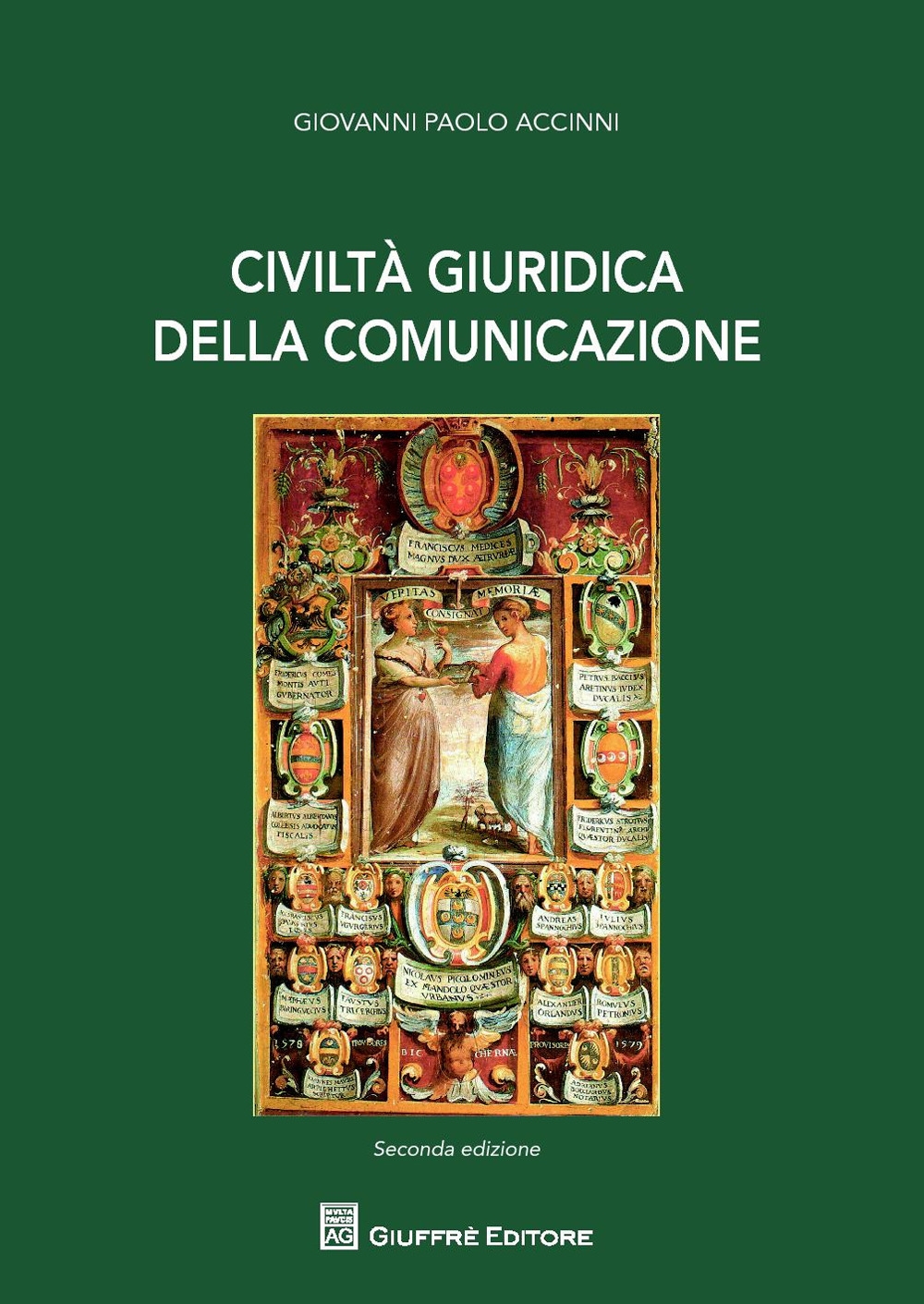 Civiltà giuridica della comunicazione Civiltà giuridica della comunicazione