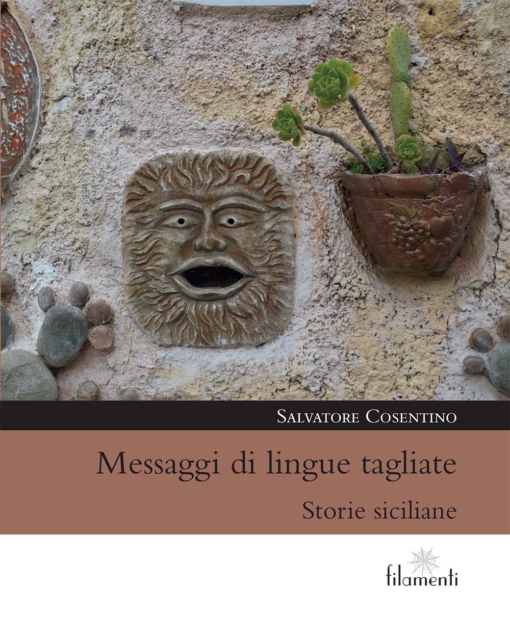 Messaggi di lingue tagliate. Storie siciliane Messaggi di lingue tagliate. Storie siciliane