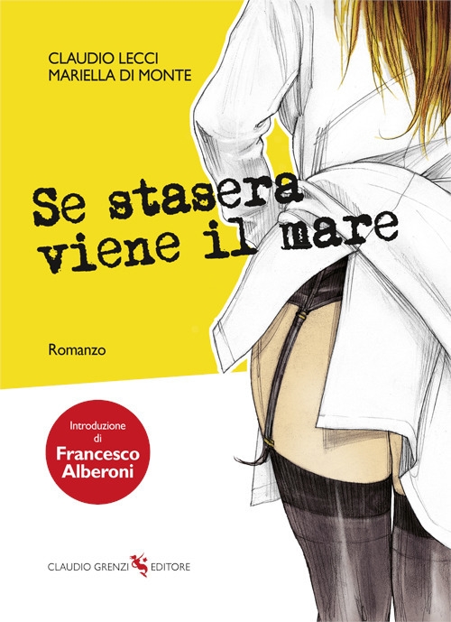 Se stasera viene il mare Se stasera viene il mare