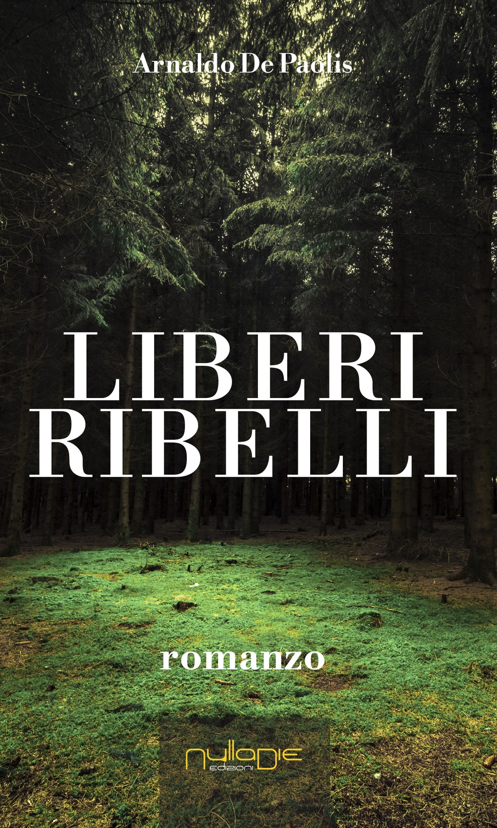 Liberi Ribelli Liberi Ribelli