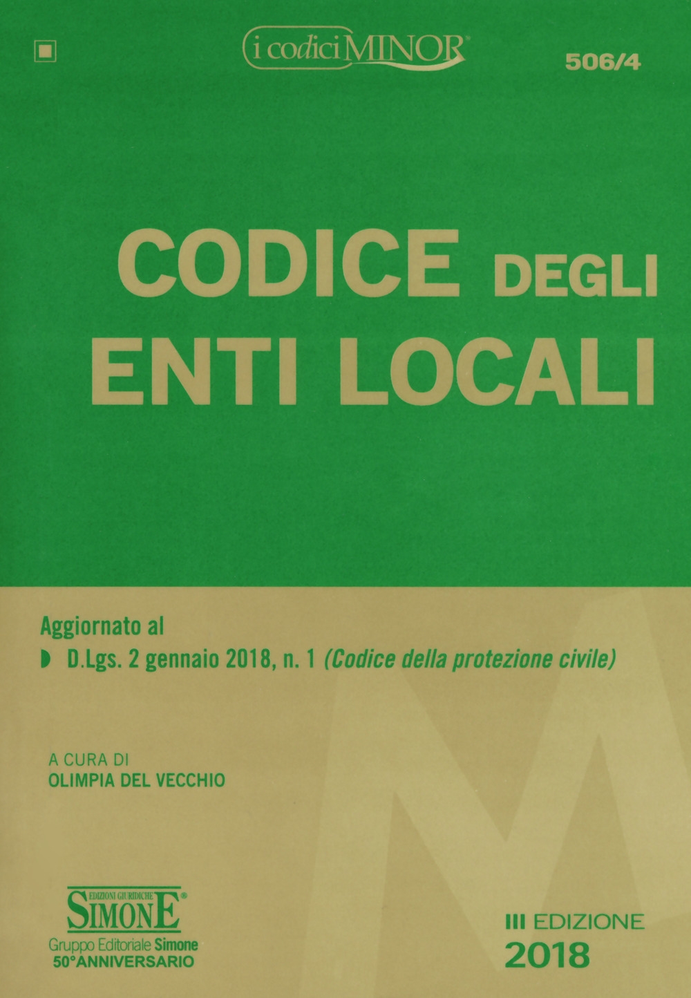 Codice degli enti locali. Ediz. minore Codice degli enti locali. Ediz. minore