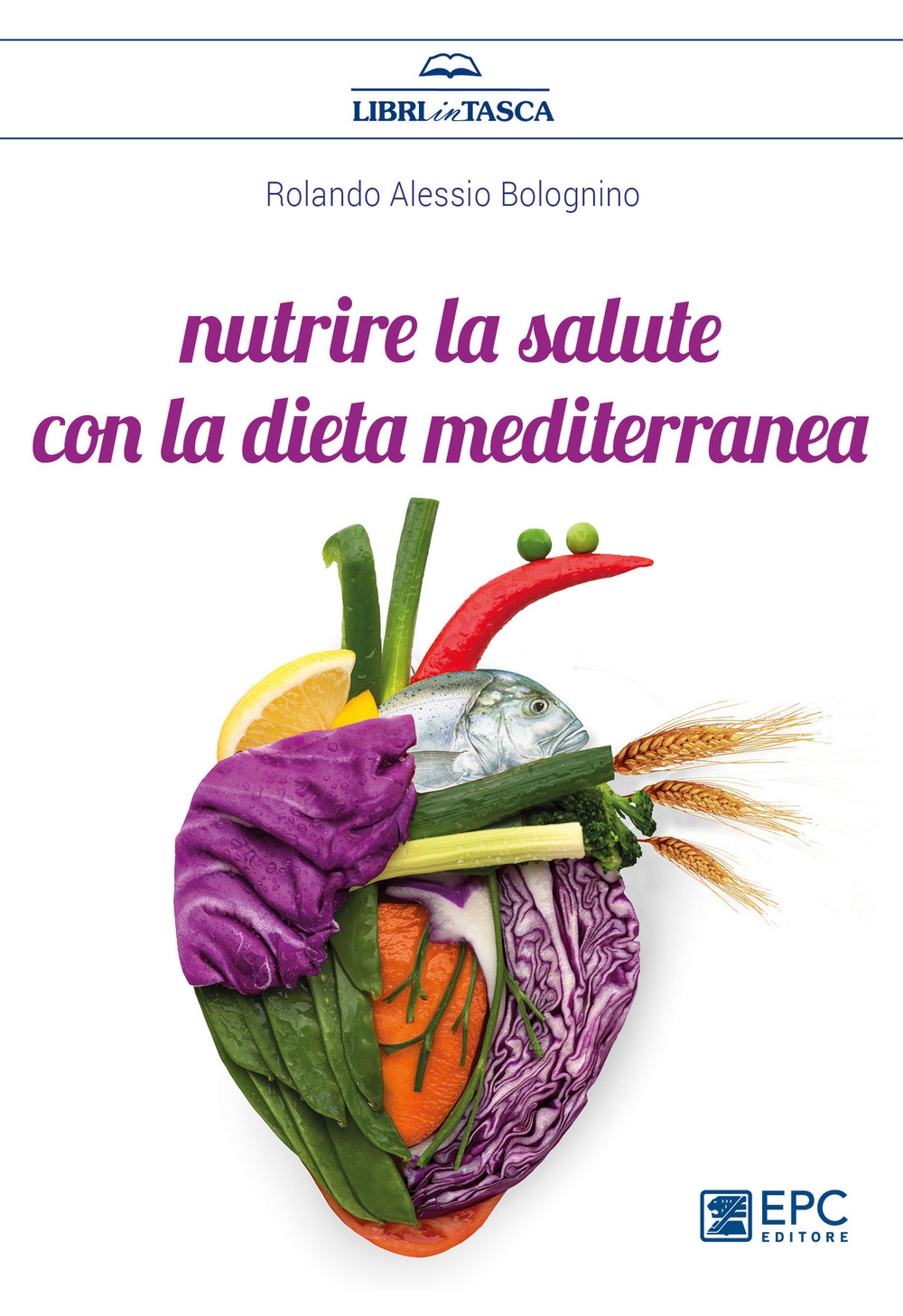 Nutrire la salute con la dieta mediterranea Nutrire la salute con la dieta mediterranea