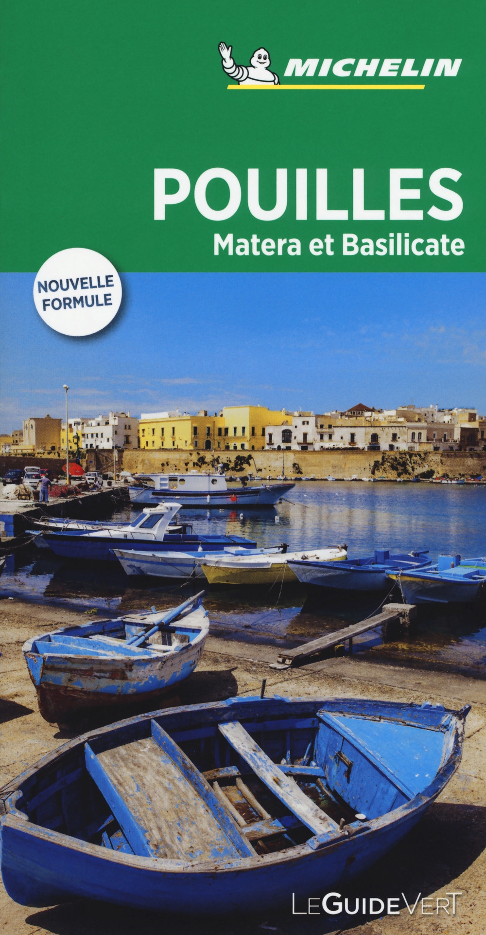 Pouilles. Matera et Basilicate. Ediz. francese Pouilles. Matera et Basilicate. Ediz. francese