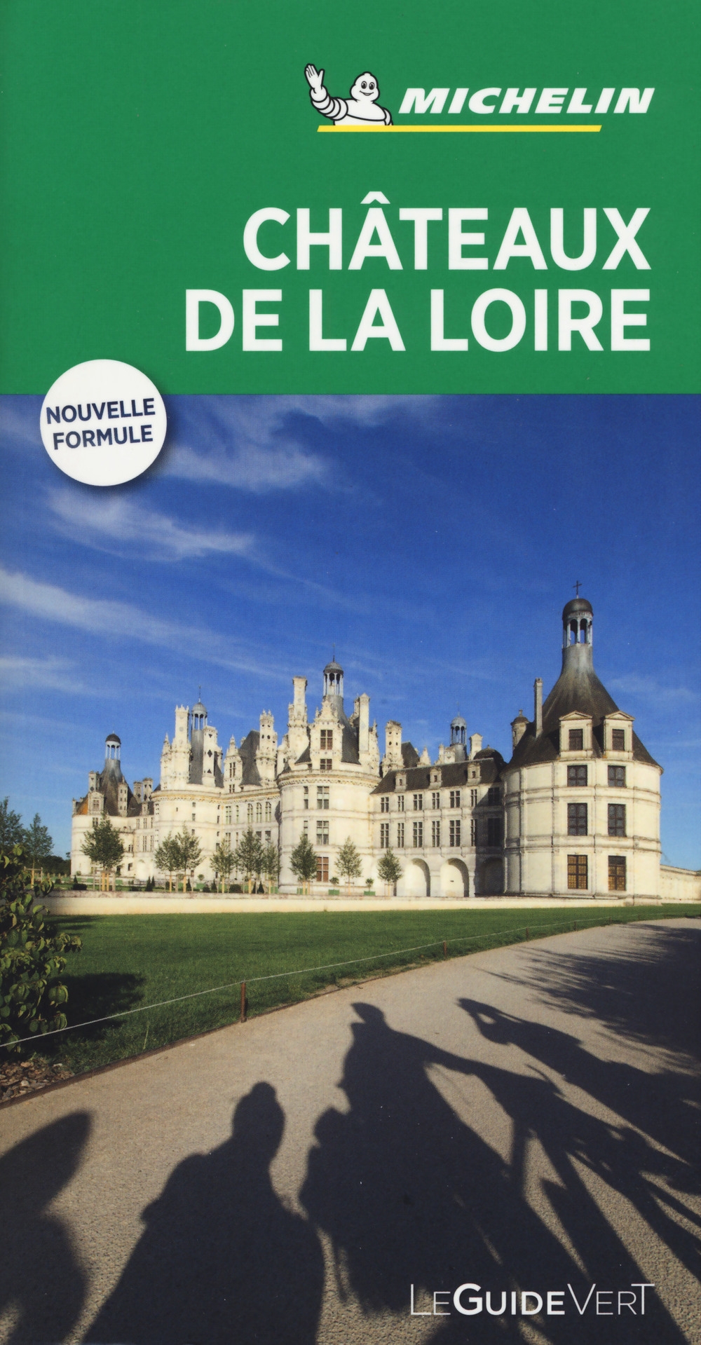 Châteaux de la Loire Châteaux de la Loire