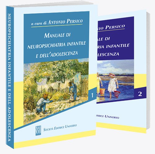 Manuale di neuropsichiatria infantile e dell'adolescenza Manuale di neuropsichiatria infantile e dell'adolescenza