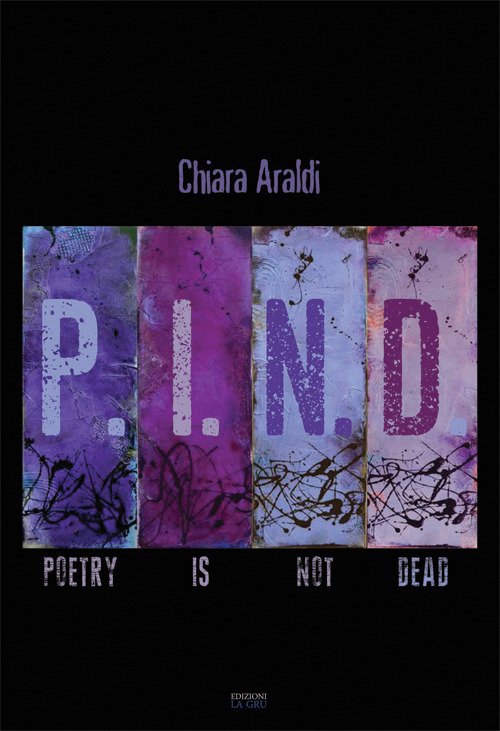 P.I.N.D. Poetry is not dead P.I.N.D. Poetry is not dead