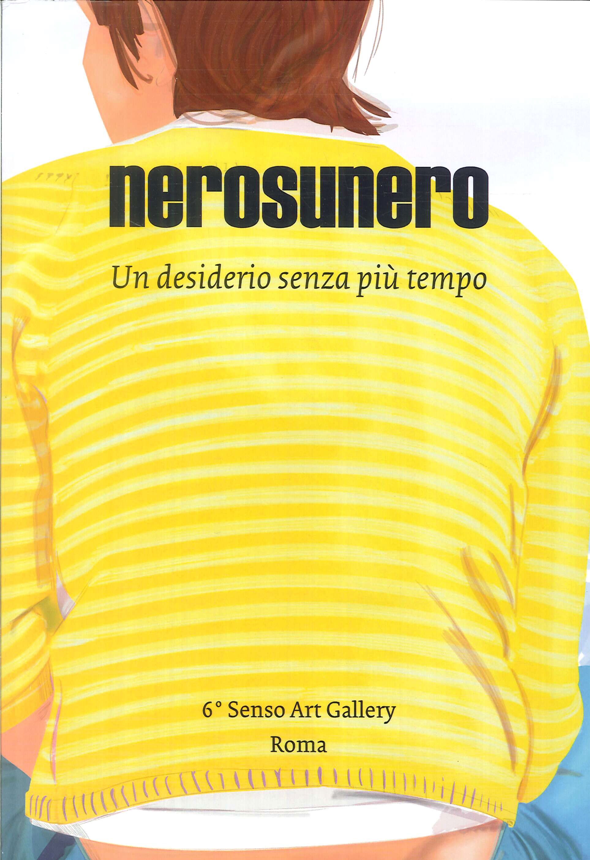 Nerosunero. Un desiderio senza più tempo Nerosunero. Un desiderio senza più tempo