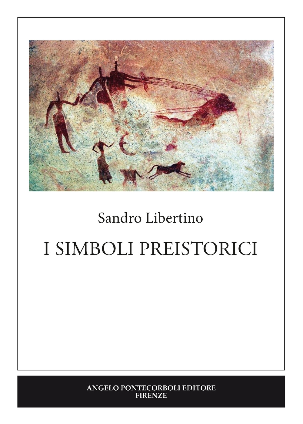 I simboli preistorici I simboli preistorici