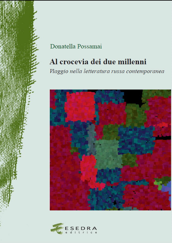 Al crocevia dei due millenni. Viaggio nella letteratura russa contemporanea Al crocevia dei due millenni. Viaggio nella letteratura russa contemporanea