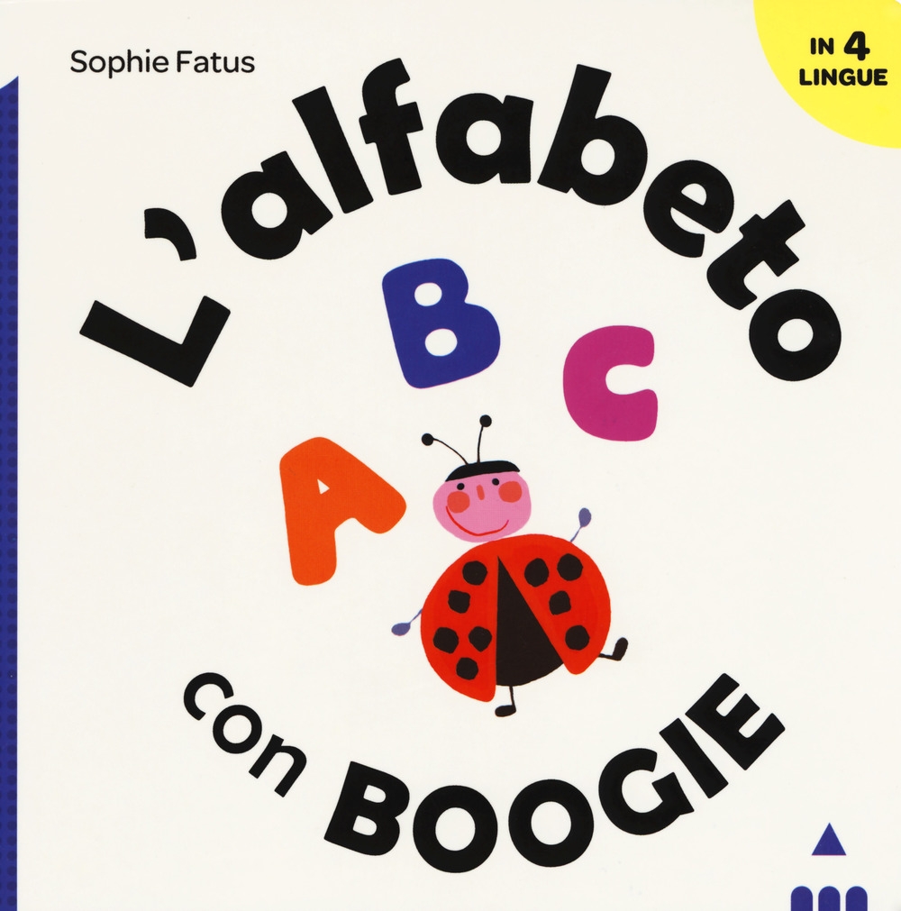 L'alfabeto con boogie. Ediz. a colori L'alfabeto con boogie. Ediz. a colori