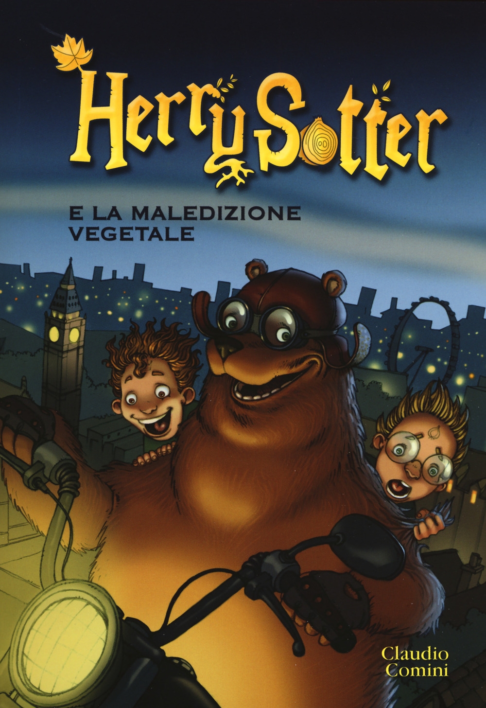 Herry Sotter e la maledizione vegetale Herry Sotter e la maledizione vegetale