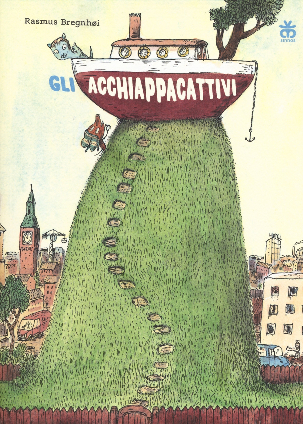 Gli acchiappacattivi Gli acchiappacattivi