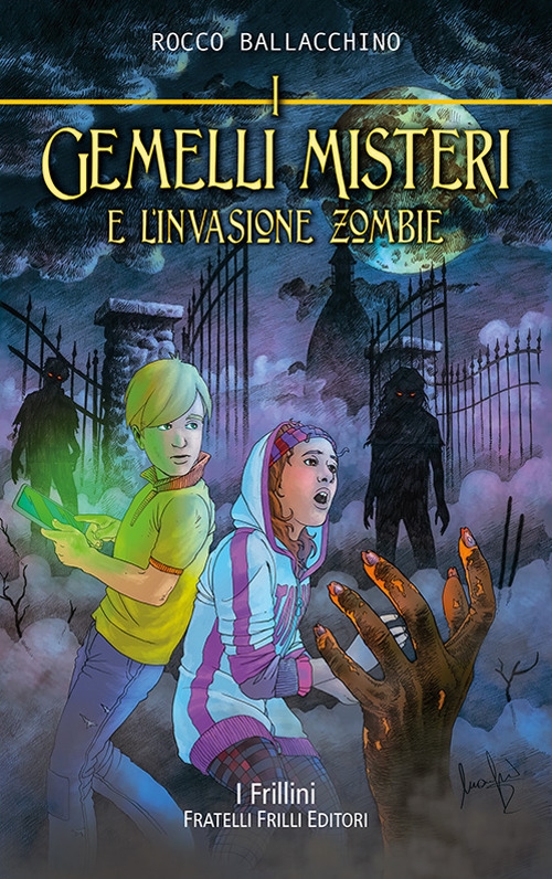 I gemelli Misteri e l'invasione zombie I gemelli Misteri e l'invasione zombie