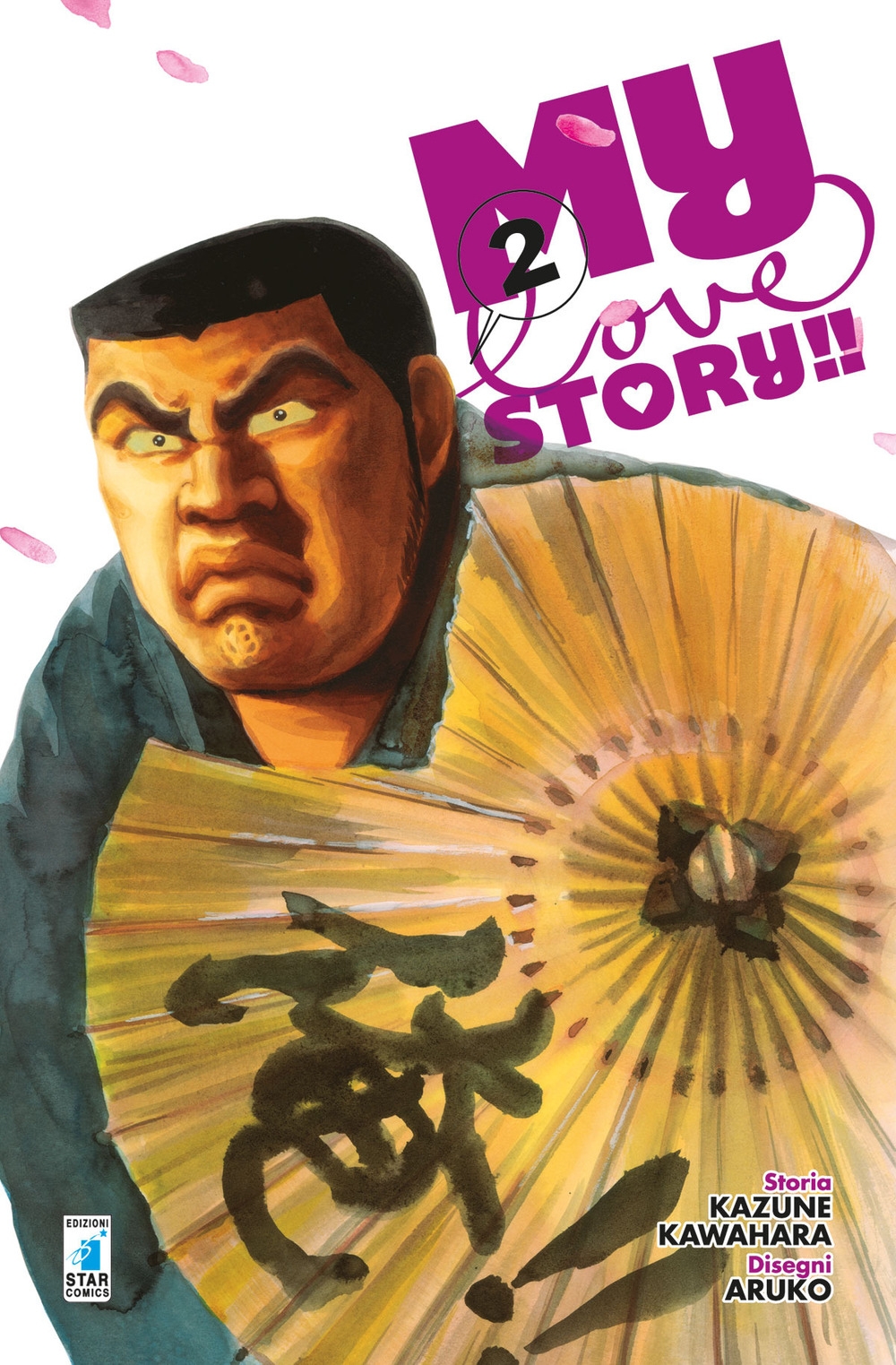 My love story!!. Vol. 2 My love story!!. Vol. 2