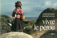 Vivre le Pérou