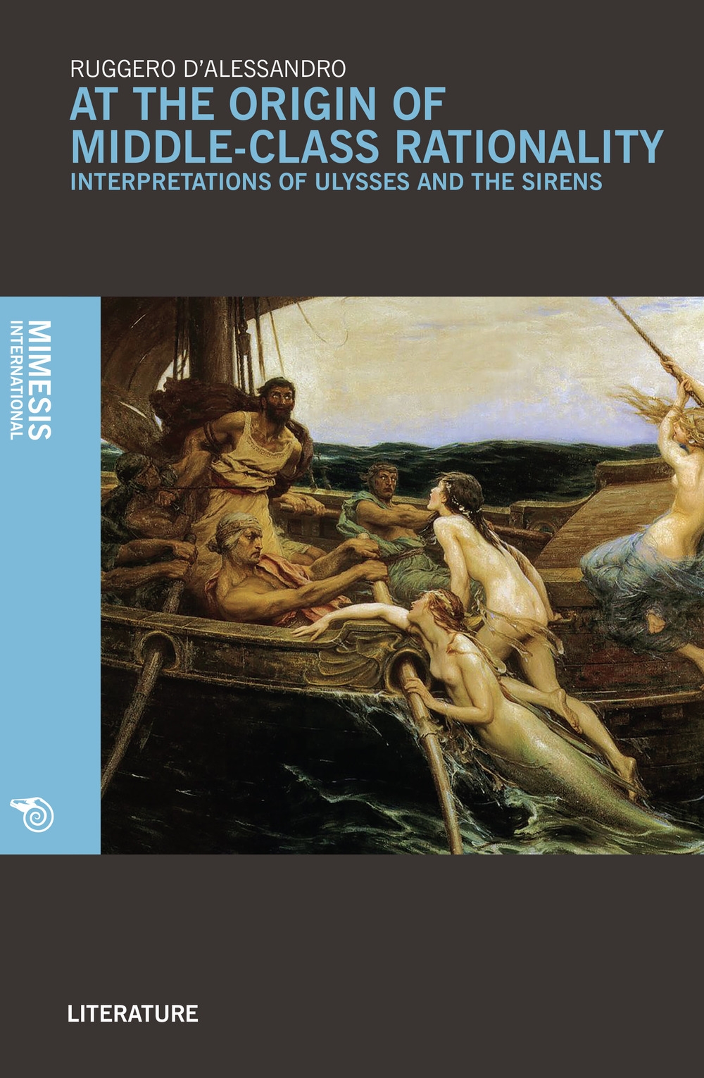 At the Origin of Middle-Class Rationality At the Origin of Middle-Class Rationality