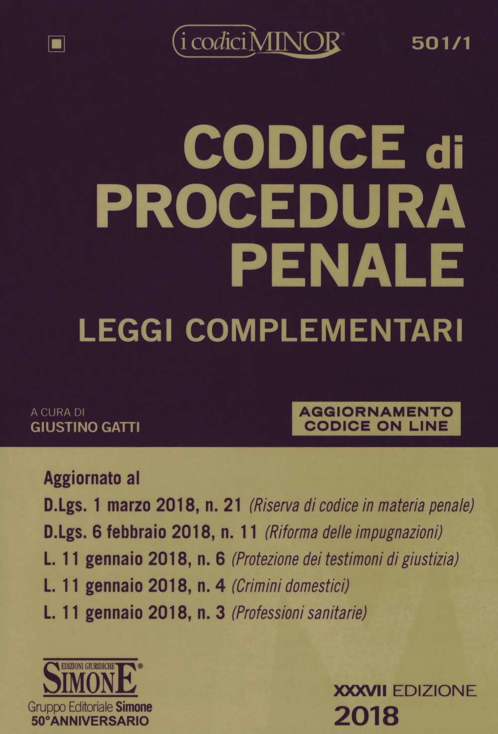 Codice di procedura penale. Leggi complementari. Ediz. minor Codice di procedura penale. Leggi complementari. Ediz. minor
