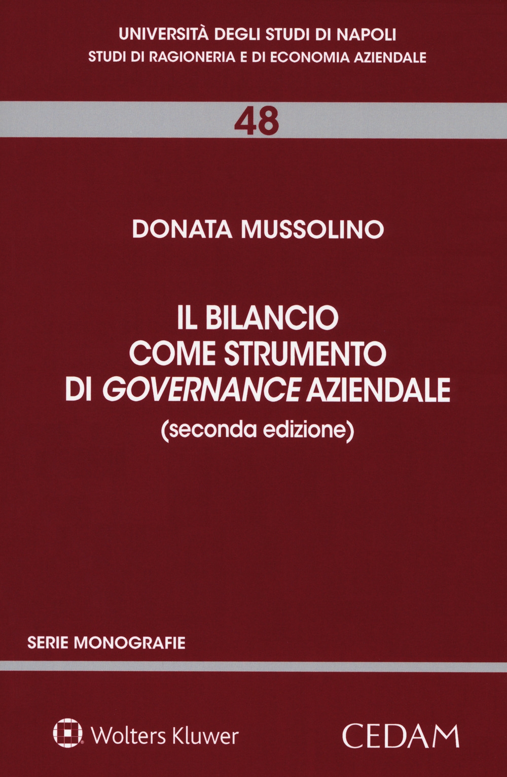 Il bilancio come strumento di governance aziendale Il bilancio come strumento di governance aziendale